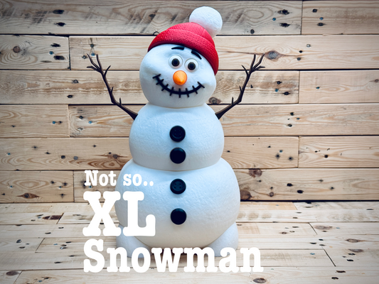 Not so.. XL Snowman
